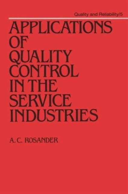 Book cover of: Applications of Quality Control in the Service Industries
