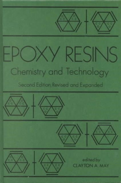 Book cover of: Epoxy Resins. By: Clayton May