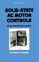 Book cover of: Solid-State AC Motor Controls