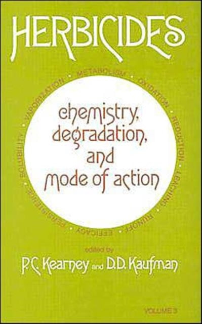 Book cover of: Herbicides Chemistry. By: Kearney