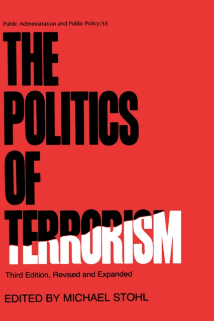 Book cover of: Politics of Terrorism, Third Edition,