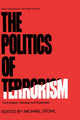 Book cover of: Politics of Terrorism, Third Edition,