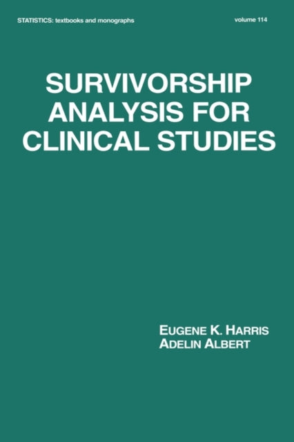Book cover of: Survivorship Analysis for Clinical Studies