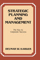 Book cover of: Strategic Planning and Management