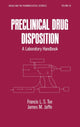 Book cover of: Preclinical Drug Disposition. By: Lai-Sing Tse Francis