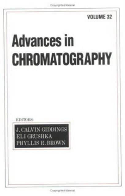 Book cover of: Advances in Chromatography. By: J. Calvin Giddings