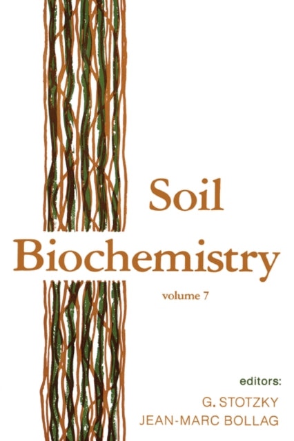 Book cover of: Soil Biochemistry. By: Bollag