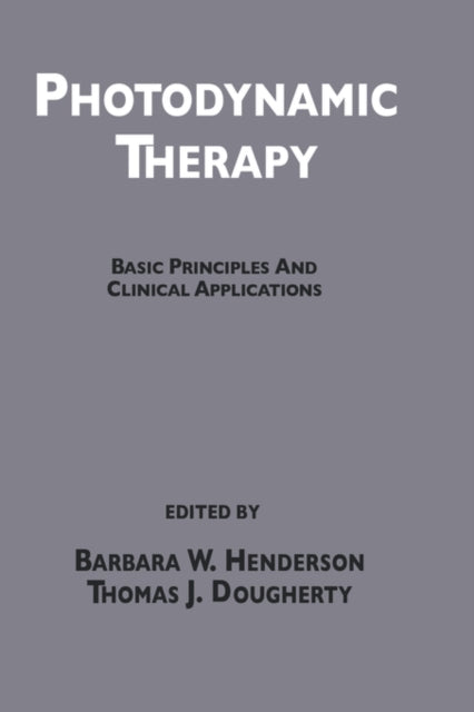 Book cover of: Photodynamic Therapy. By: Henderson