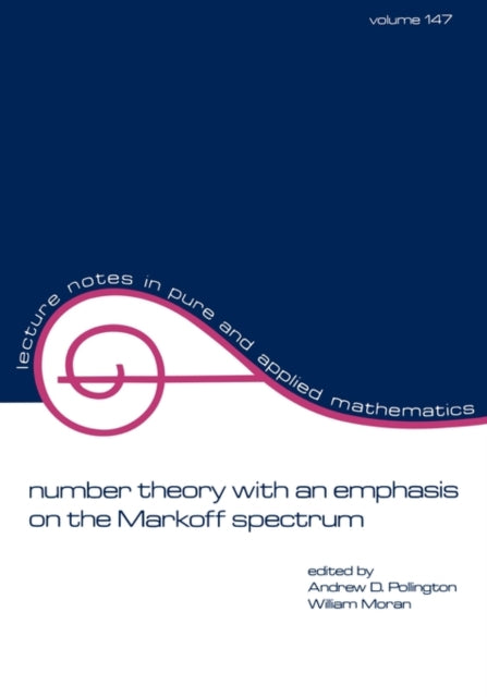 Book cover of: Number Theory with an Emphasis on the Markoff Spectrum