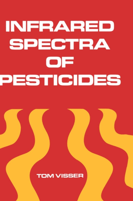 Book cover of: Infrared Spectra of Pesticides