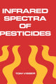Book cover of: Infrared Spectra of Pesticides