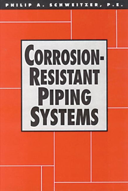 Book cover of: Corrosion-Resistant Piping Systems