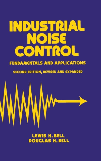 Book cover of: Industrial Noise Control. By: Lewis H. Bell