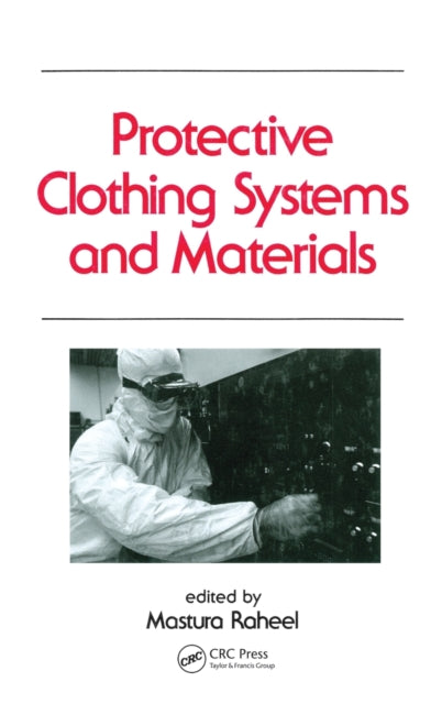 Book cover of: Protective Clothing Systems and Materials