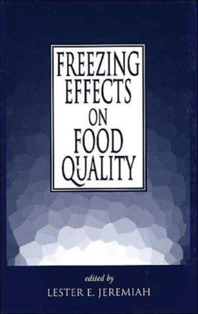 Book cover of: Freezing Effects on Food Quality