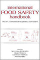 Book cover of: International Food Safety Handbook. By: Vanderheijden