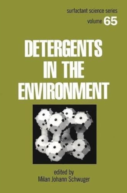 Book cover of: Detergents and the Environment. By: Milan Johann Schwuger