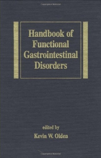 Book cover of: Handbook of Functional Gastrointestinal Disorders