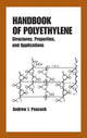 Book cover of: Handbook of Polyethylene. By: Andrew Peacock