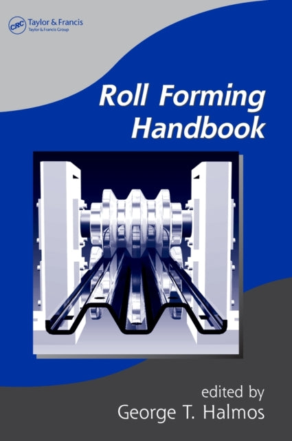 Book cover of: Roll Forming Handbook