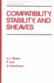 Book cover of: Compatibility, Stability, and Sheaves