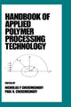 Book cover of: Handbook of Applied Polymer Processing Technology. By: Louise Ferrante