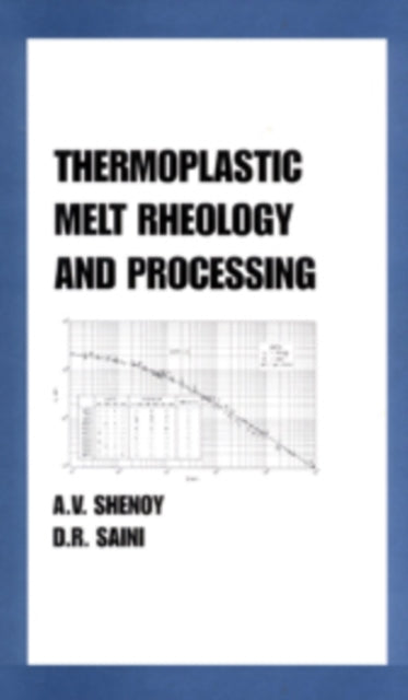 Book cover of: Thermoplastic Melt Rheology and Processing