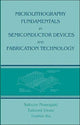 Book cover of: Microlithography Fundamentals in Semiconductor Devices and Fabrication Technology