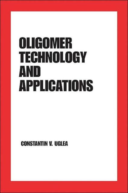 Book cover of: Oligomer Technology and Applications