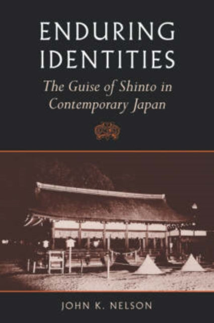 Book cover of: Enduring Identities. By: John K. Nelson