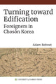 Book cover of: Turning Toward Edification. By: Adam Bohnet