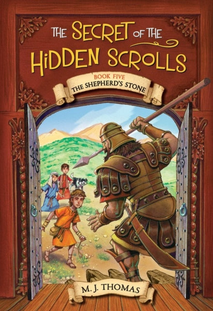 Book cover of: The Secret of the Hidden Scrolls: The Shepherd's Stone, Book 5. By: M. J. Thomas
