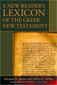 Book cover of: New Reader's Lexicon of the Greek New Testament. By: Burer, Michael H.