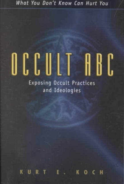 Book cover of: Occult ABC. By: Kurt E. Koch