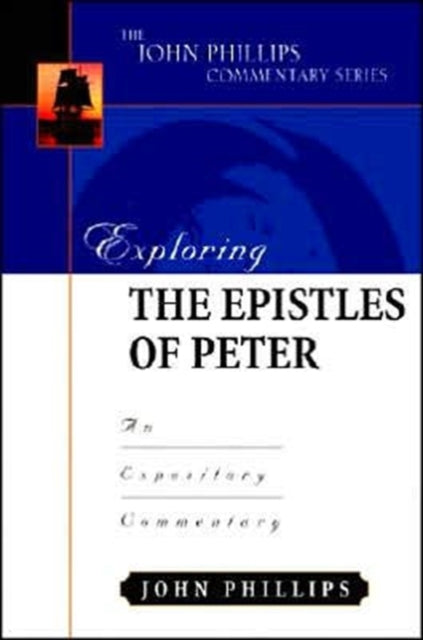 Book cover of: Exploring the Epistles of Peter