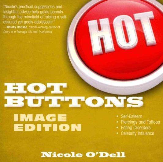 Book cover of: Hot Buttons Image Edition. By: Nicole O'Dell