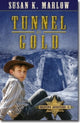 Book cover of: Tunnel of Gold