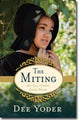 Book cover of: Miting – An Old Order Amish Novel. By: Dee Yoder