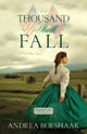 Book cover of: Thousand Shall Fall. By: Andrea Boeshaar