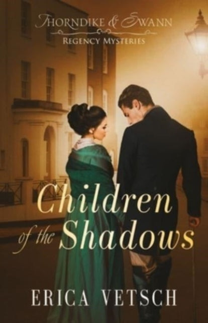 Book cover of: Children of the Shadows. By: Erica Vetsch