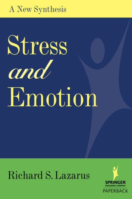 Book cover of: Stress and Emotion. By: Richard S. Lazarus