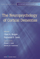 Book cover of: Neuropsychology of Cortical Dementias. By: Chad Noggle