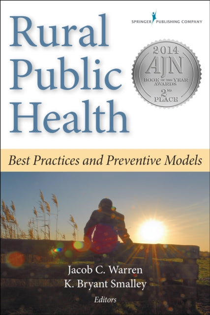 Book cover of: Rural Public Health. By: K. Bryant Smalley