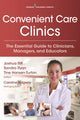 Book cover of: Convenient Care Clinics
