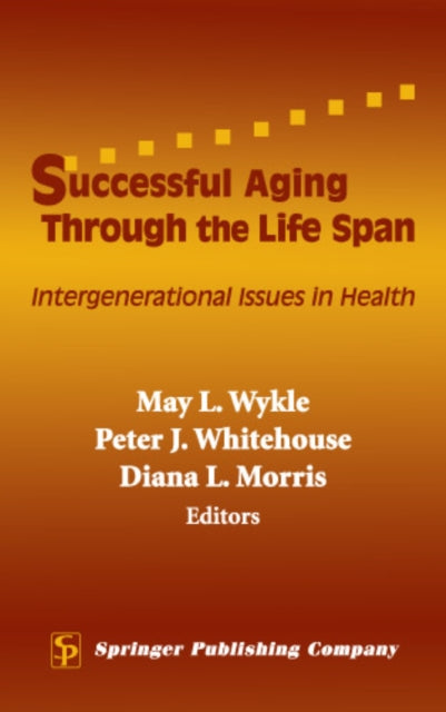 Book cover of: Successful Aging Through the Life Span