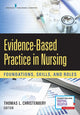 Book cover of: Evidence-Based Practice in Nursing. By: Thomas L. Christenbery PhD  RN  CNE