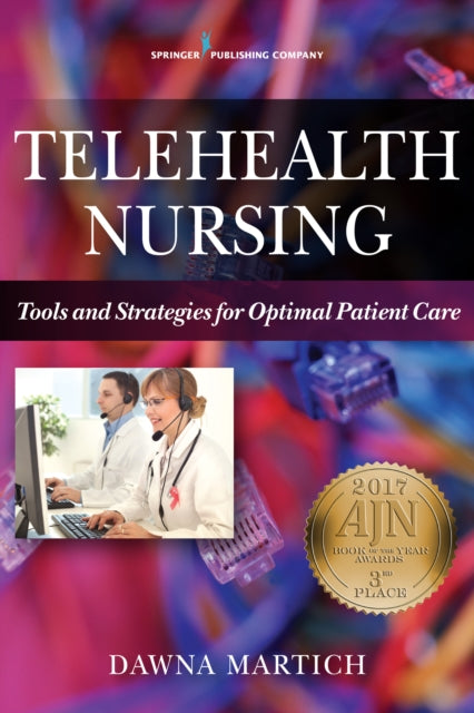 Book cover of: Telehealth Nursing. By: Dawna Martich