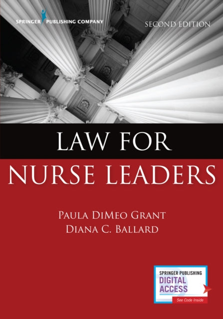 Book cover of: Law for Nurse Leaders. By: Paula DiMeo Grant