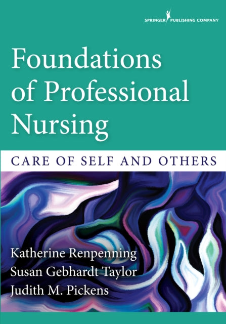 Book cover of: Foundations of Professional Nursing. By: Katherine Renpenning