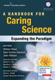 Book cover of: Handbook for Caring Science. By: William Rosa